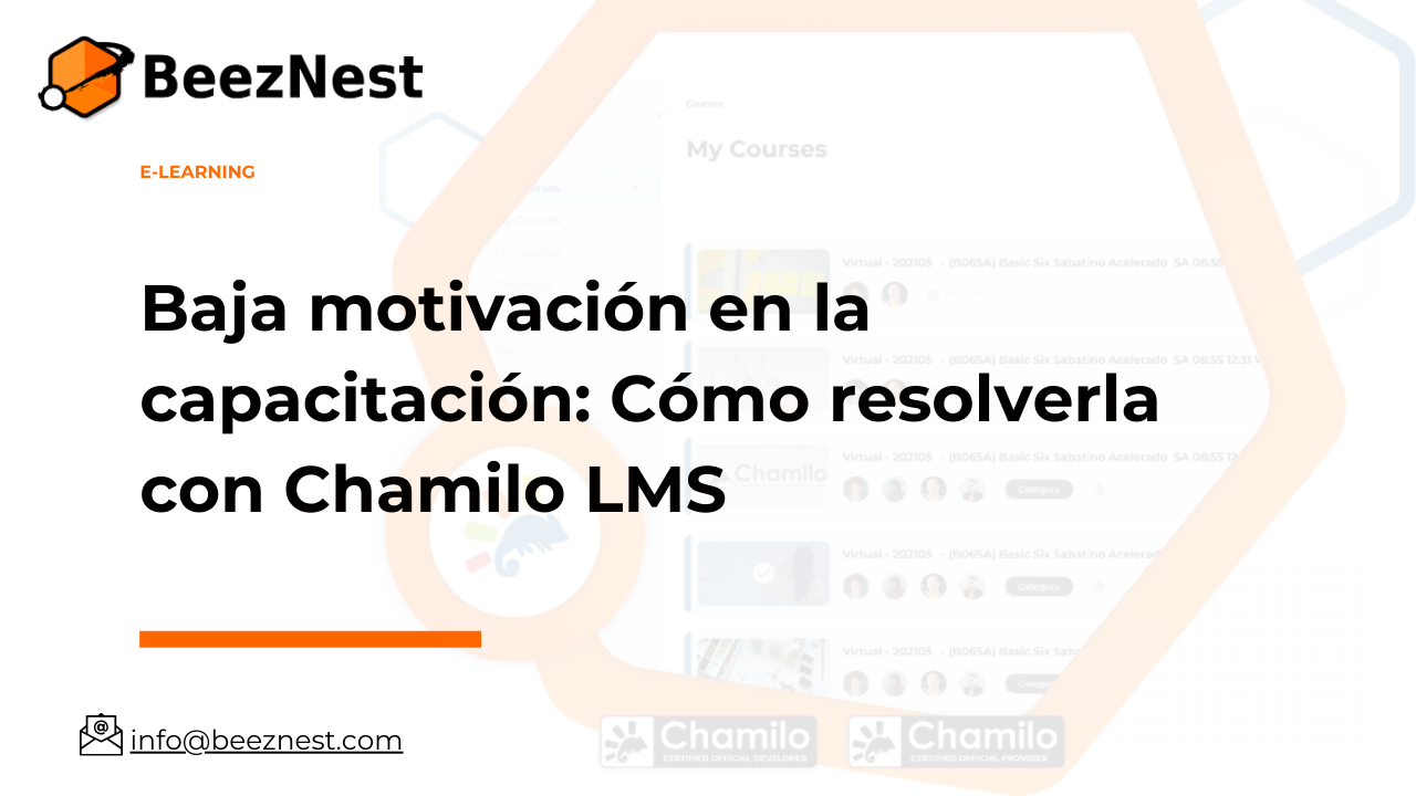 Baja motivación en la capacitación: Cómo resolverla con Chamilo LMS Baja motivación en la capacitación: Cómo resolverla con Chamilo LMS