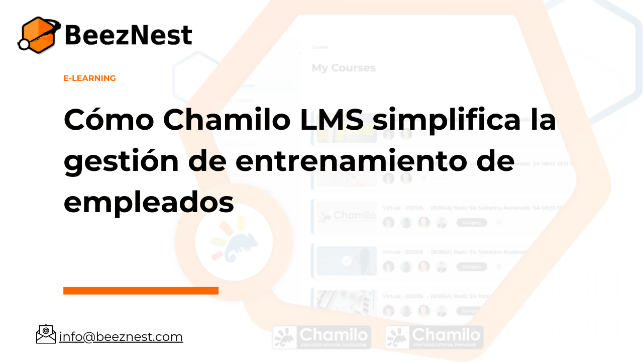 Cómo Chamilo LMS simplifica la gestión de entrenamiento de empleados