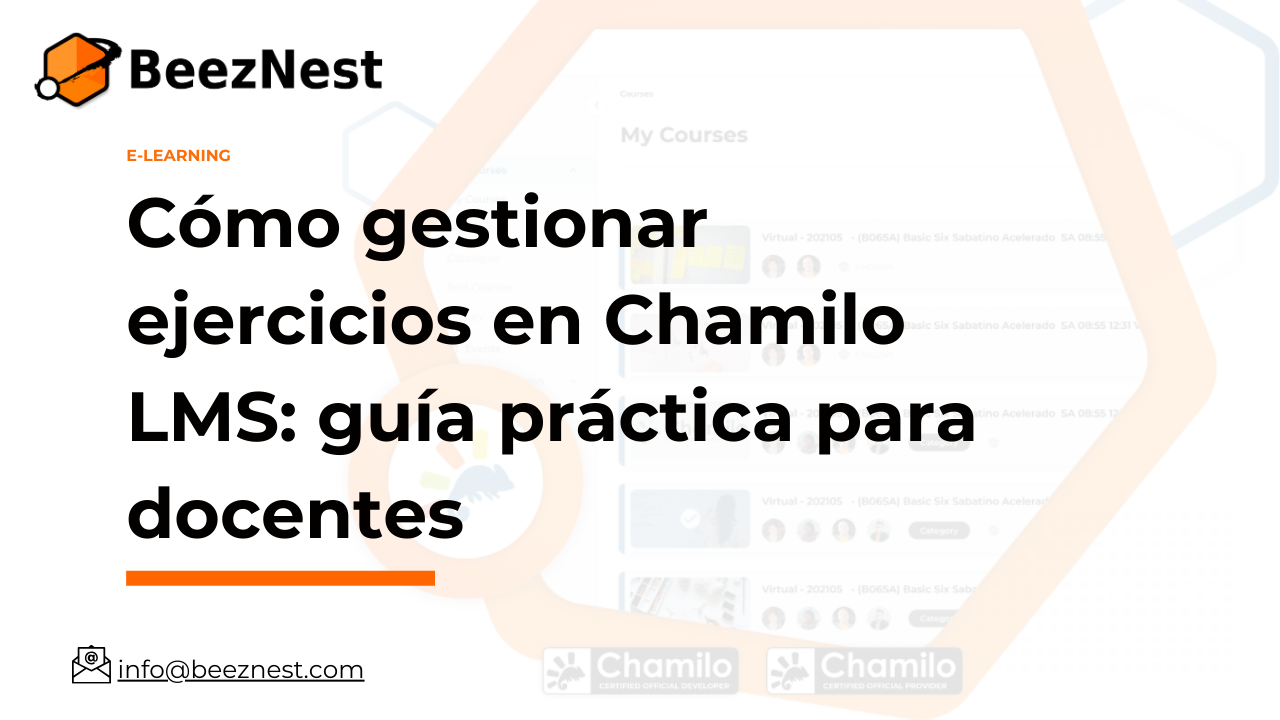 Cómo gestionar ejercicios en Chamilo LMS: guía práctica para docentes