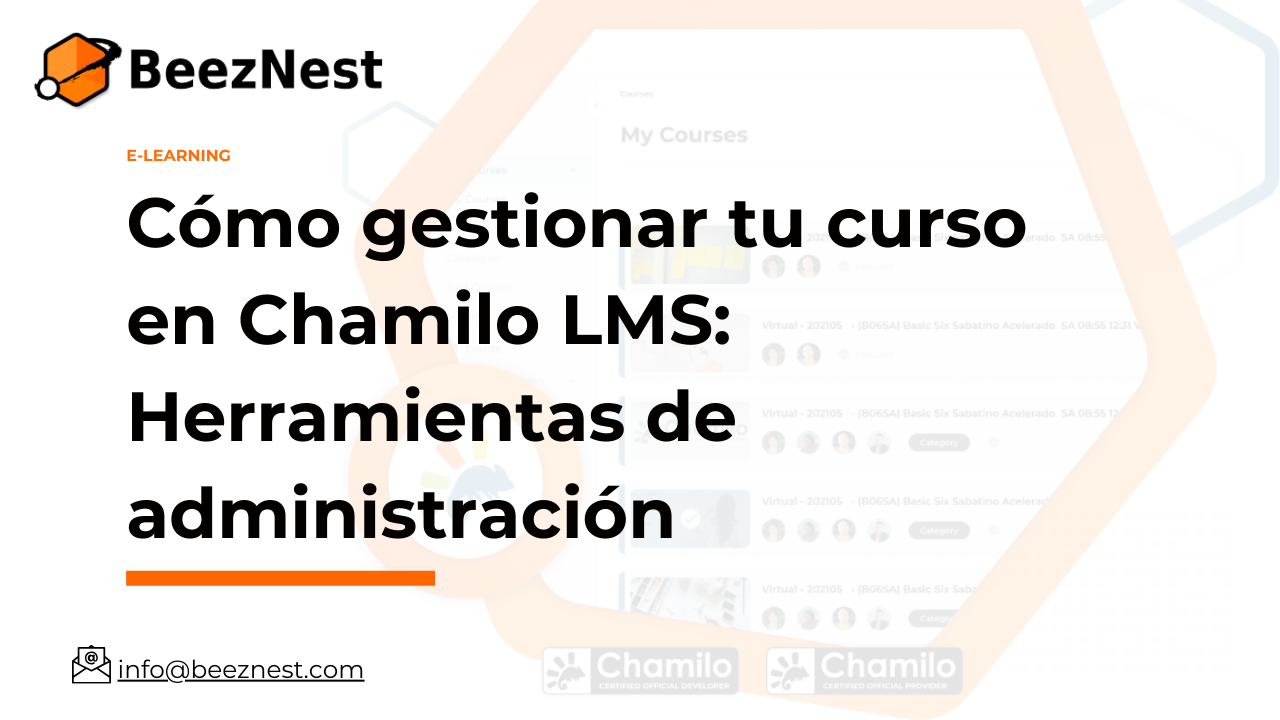 Cómo gestionar tu curso en Chamilo LMS: Herramientas de administración