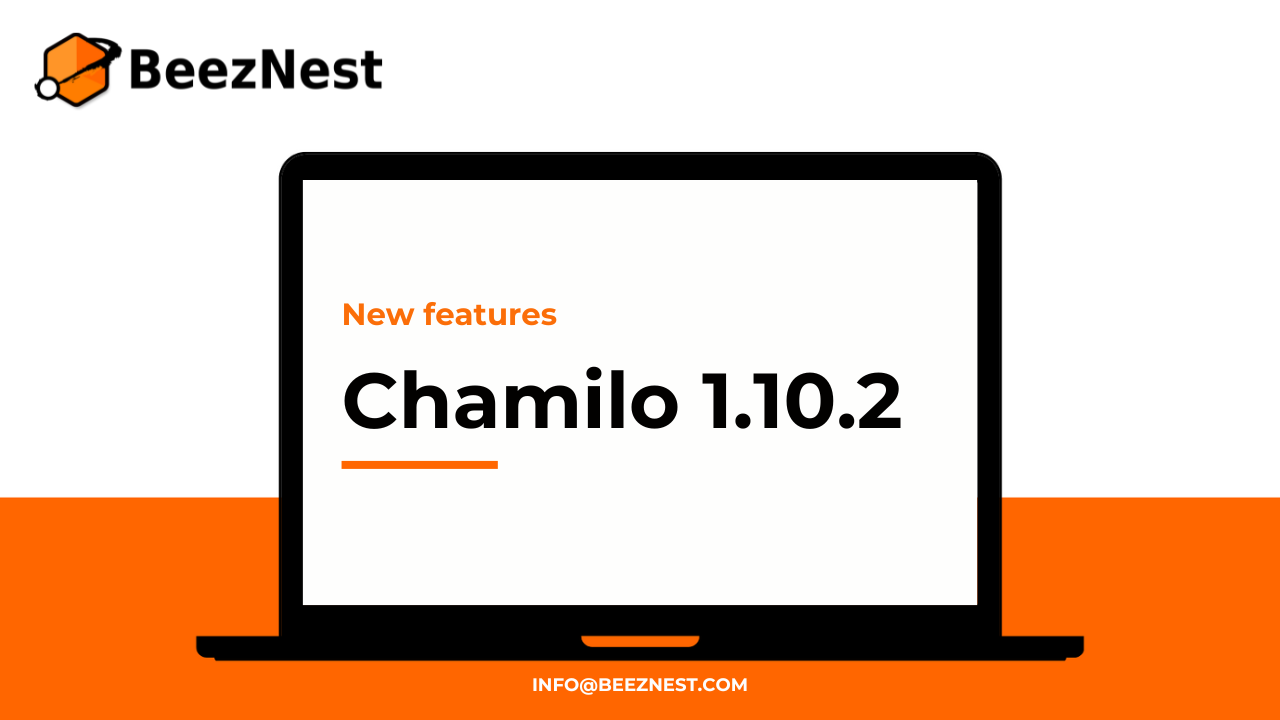 ¿Qué hay de nuevo en Chamilo LMS? Descubre las mejoras y nuevas funcionalidades en Chamilo 1.10.2