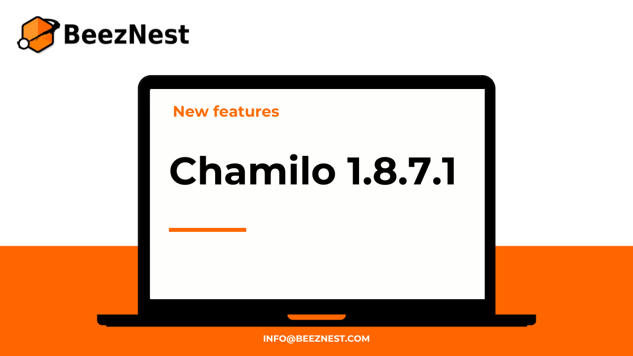 ¿Qué hay de nuevo en Chamilo LMS? Descubre las mejoras y nuevas funcionalidades en Chamilo 1.8.7.1