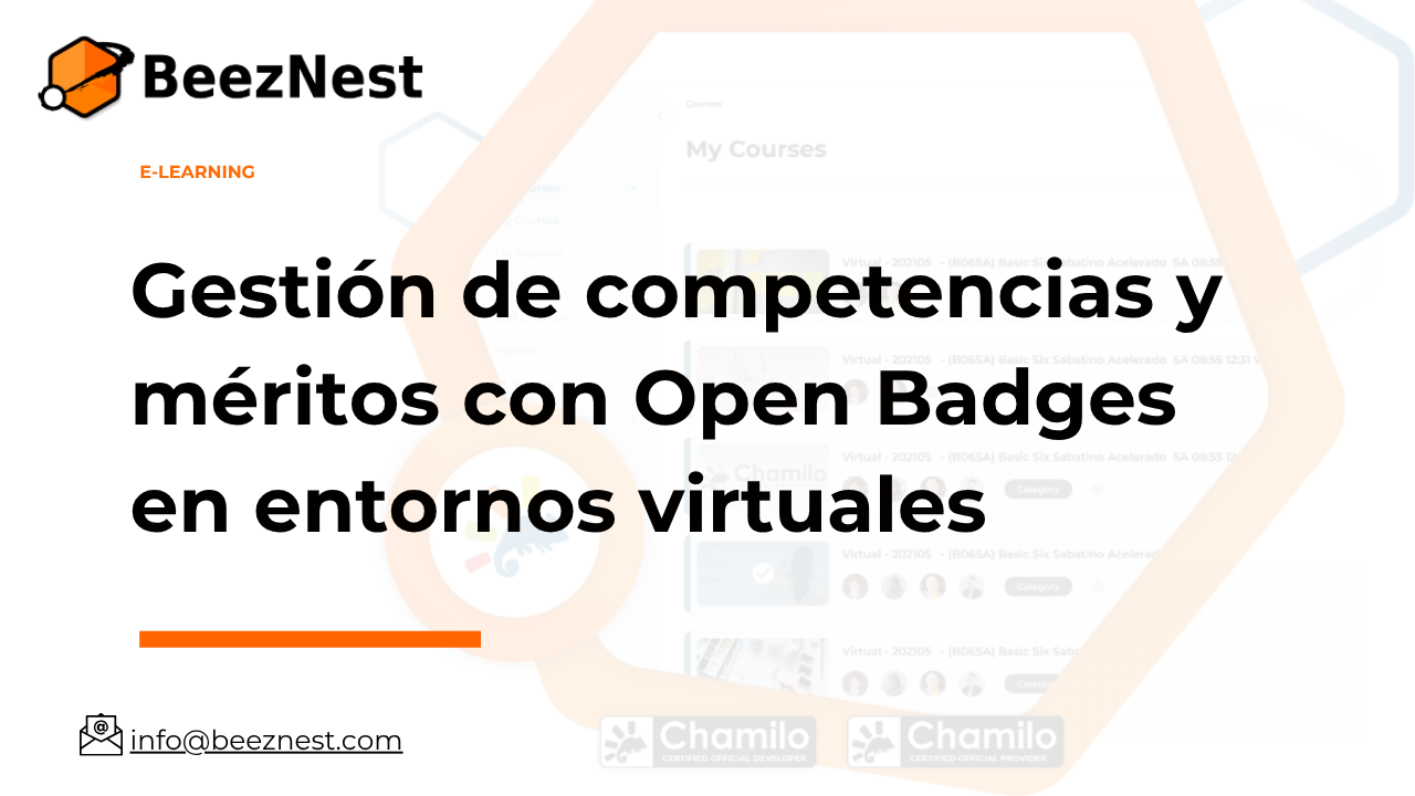 Gestión de competencias y méritos con Open Badges en entornos virtuales Gestión de competencias y méritos con Open Badges en entornos virtuales