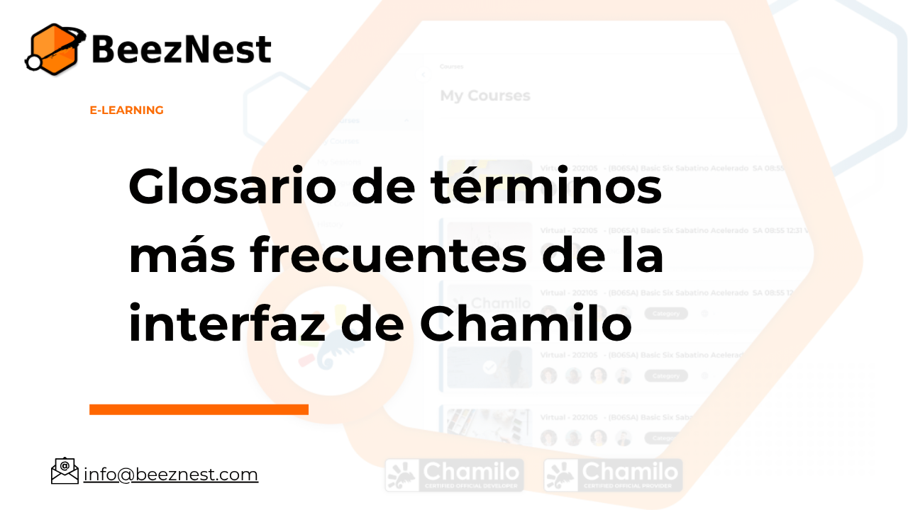 Glosario de términos más frecuentes de la interfaz de Chamilo Glosario de términos más frecuentes de la interfaz de Chamilo