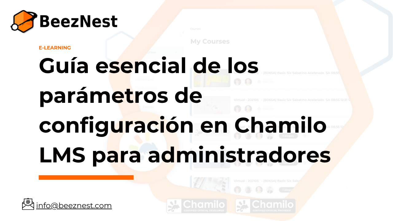 Guía esencial de los parámetros de configuración en Chamilo LMS para administradores Guía esencial de los parámetros de configuración en Chamilo LMS para administradores