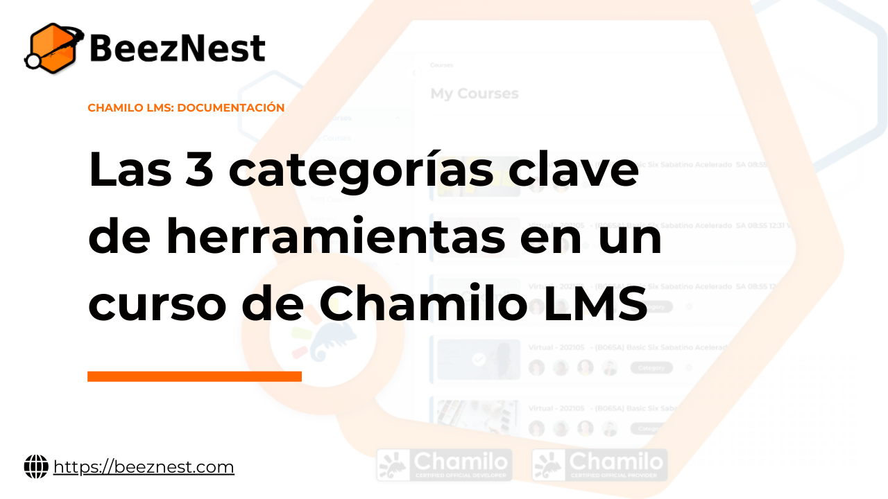 Las 3 categorías clave de herramientas en un curso de Chamilo LMS