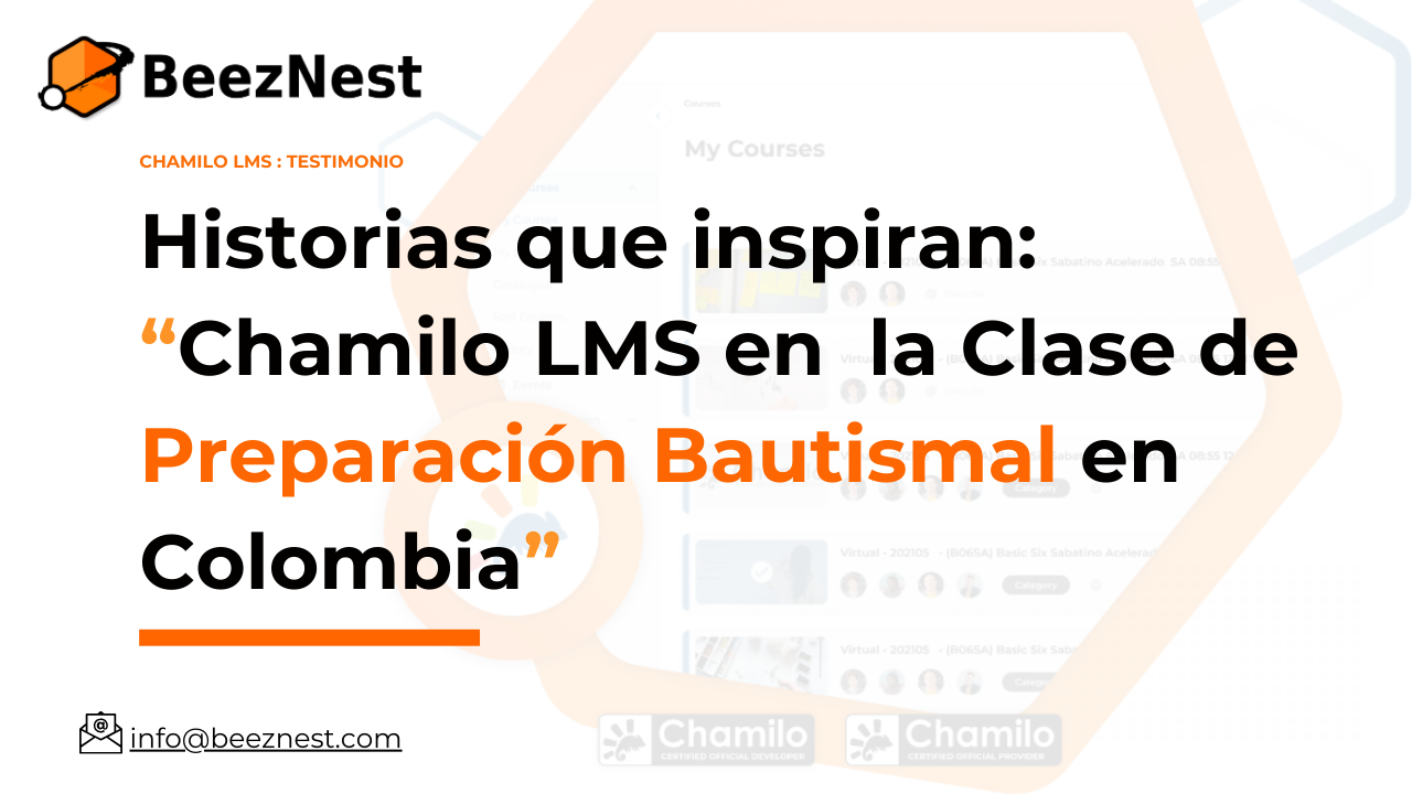 Modernizar la Fe: Chamilo LMS en la Preparación para el Bautismo en Colombia