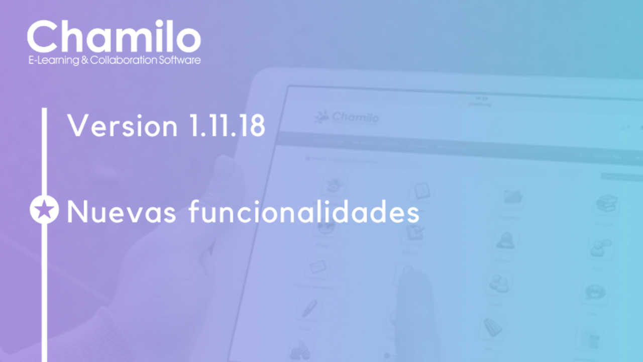 10 New features in Chamilo 1.11.18