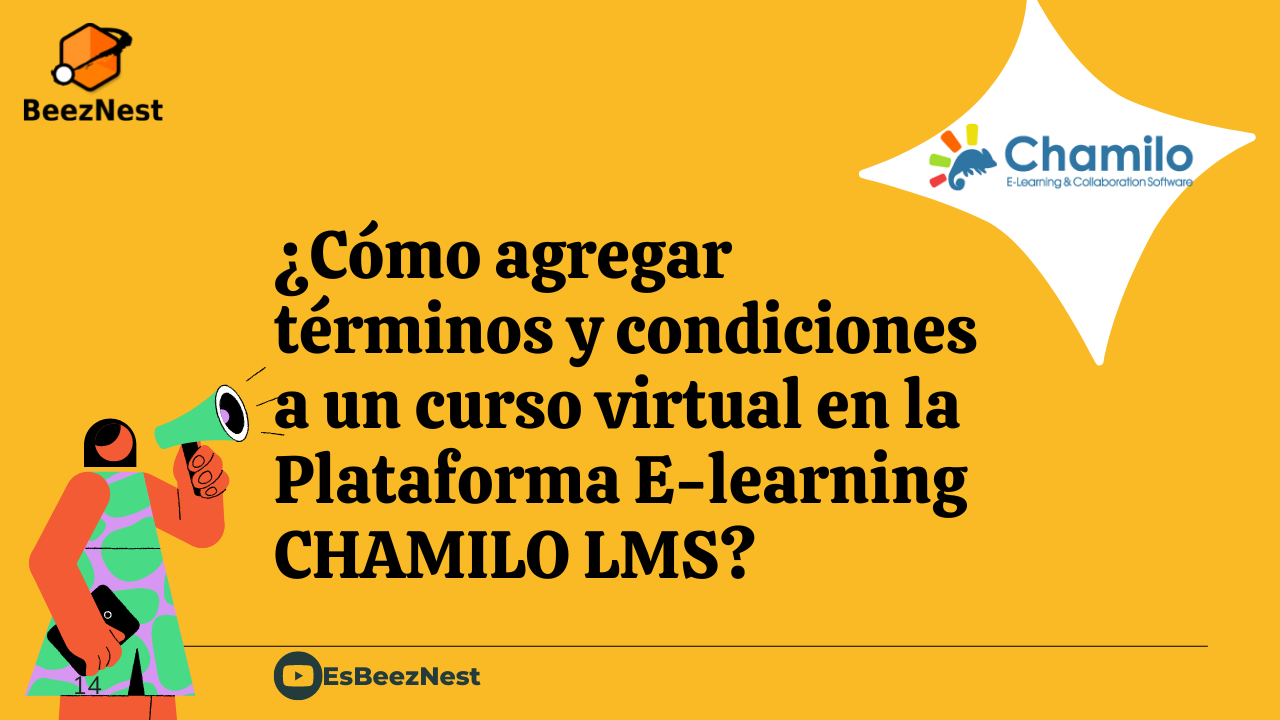 ¿Cómo agregar términos y condiciones a un curso virtual en la Plataforma E-learning Chamilo LMS?