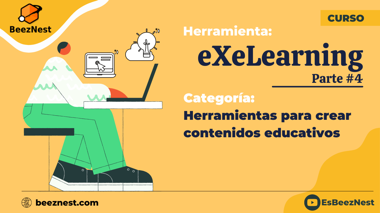 (Parte#4) Curso: Creación de contenidos educativos con eXeLearning – Parte 4