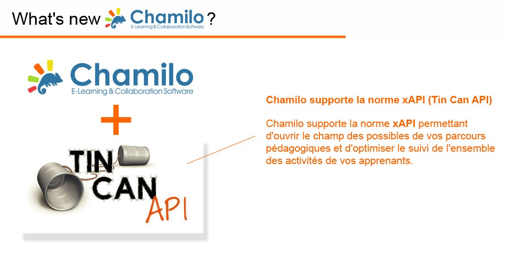 Chamilo supporte le norme xAPI (Tin Can API)