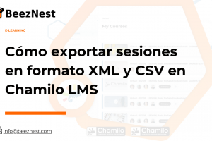Cómo exportar sesiones en formato XML y CSV en Chamilo LMS | BeezNest