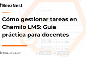 Cómo gestionar tareas en Chamilo LMS: Guía práctica para docentes ...